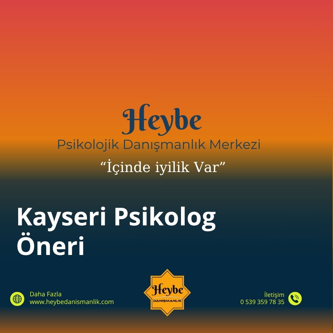 Kayseri Psikolog Öneri