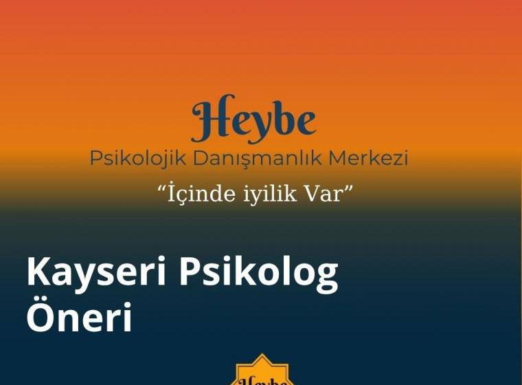 Kayseri Psikolog Öneri